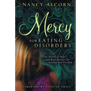 Mercy For Eating Disorders by Nancy Alcorn
